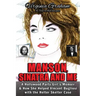 Manson, Sinatra and Me: A Hollywood Party Girl's Memoir and How She Helped Vincent Bugliosi with the Helter Skelter Case