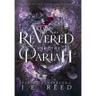 The Revered and the Pariah