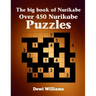The big book of Nurikabe: Over 450 Nurikabe Puzzles