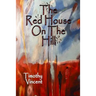 The Red House on the Hill
