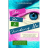 She, He & Finding Me