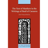 The Text of Matthew in the Writings of Basil of Caesarea