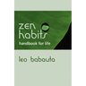 Zen Habits Handbook for Life