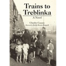 Trains to Treblinka
