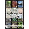 God's Restorative Nature