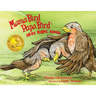 Mama Bird Papa Bird Obey Right Away