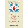 Blood Type-Your Food Guide
