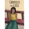 Chronicles of a Child