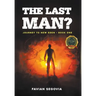 The Last Man?: Journey To New Eden - Book One