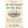 To the Heart of the Nile: Lady Florence Baker and the Exploration of Central Africa