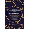 Co-Creation for Sustainability: The Un Sdgs and the Power of Local Partnerships
