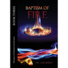 Baptism of Fire