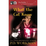 What the Cat Knew