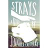 Strays