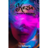 Kezia: a Maravillas de Madera Novel