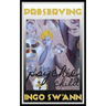 Preserving the Psychic Child