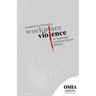 Guidelines for Preventing Workplace Violence for Healthcare and Social Service Workers: (3148-04r 2015)