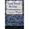 Young Women's Monologues from Contemporary Plays: Professional Auditions for Aspiring Actresses