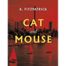 Cat and Mouse