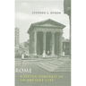 Rome: A Living Portrait of an Ancient City