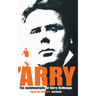 'Arry: An Autobiography