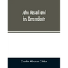 John Vassall and his descendants