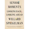 Senior Moments [Pod]