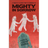 Mighty in Sorrow: A Tribute to David Tibet & Current 93