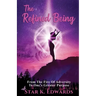 The Refined Being