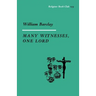 Many Witnesses, One Lord