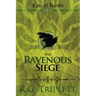 The Ravenous Siege: Epic of Haven Book Two