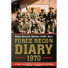 Force Recon Diary, 1970