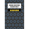 Black Belt Kakuro: (Martial Arts Puzzles)