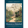 Heaven or Halakah