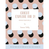 Cricut Explore Air 2: Unpack Your Skills! Tips and Tricks for the Master Use of Your Cricut Explore