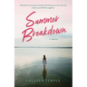Summer Breakdown
