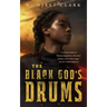 Black God's Drums