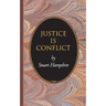 Justice is Conflict