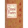 The Art of Chinese Poetry