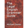 The Legal English Grammar Guide