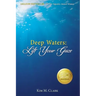 Deep Waters: Lift Your Gaze