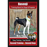 Basenji Training Book for Dogs & Puppies By BoneUP DOG Training: Are You Ready to Bone Up? Easy Training * Fast Results Basenji Training for Basenji D