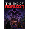 The End of Roblox?