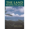 The Land beyond the Mists: Essays on Identity and Authority in Precolonial Congo and Rwanda