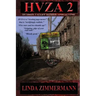 Hvza 2: Hudson Valley Zombie Apocalypse