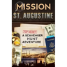 Mission St. Augustine: A Scavenger Hunt Adventure