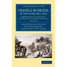Travels in Brazil, in the Years 1817 1820: Undertaken by Command of His Majesty the King of Bavaria