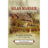 Silas Marner in Modern Language