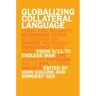 Globalizing Collateral Language: From 9/11 to Endless War