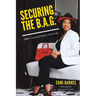 Securing the B.A.G.: (Big Audacious Goals)